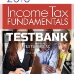 Test Bank for Income Tax Fundamentals 2018 36th Edition by Whittenburg