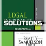 Solutions Manual for Legal Environment 7th Edition by Beatty