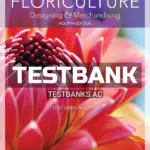 Test Bank for Floriculture 4th Edition by Griner