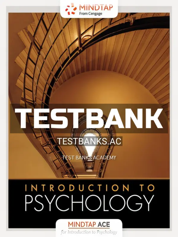 Test Bank for ACE Introduction to Psychology 1st Edition by Cengage