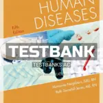 Test Bank for Human Diseases 5th Edition by Neighbors