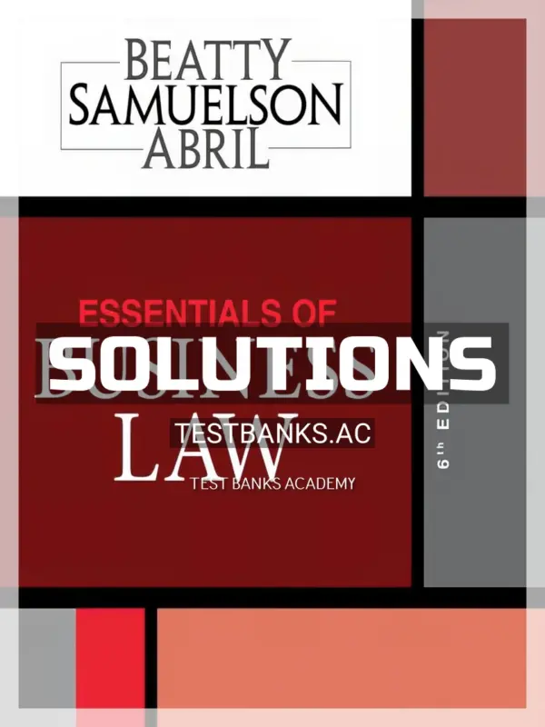Solutions Manual for Essentials of Business Law 6th Edition by Beatty
