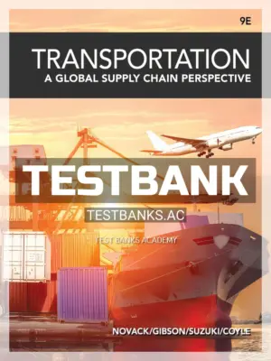 Test Bank for Transportation 9th Edition by Novack