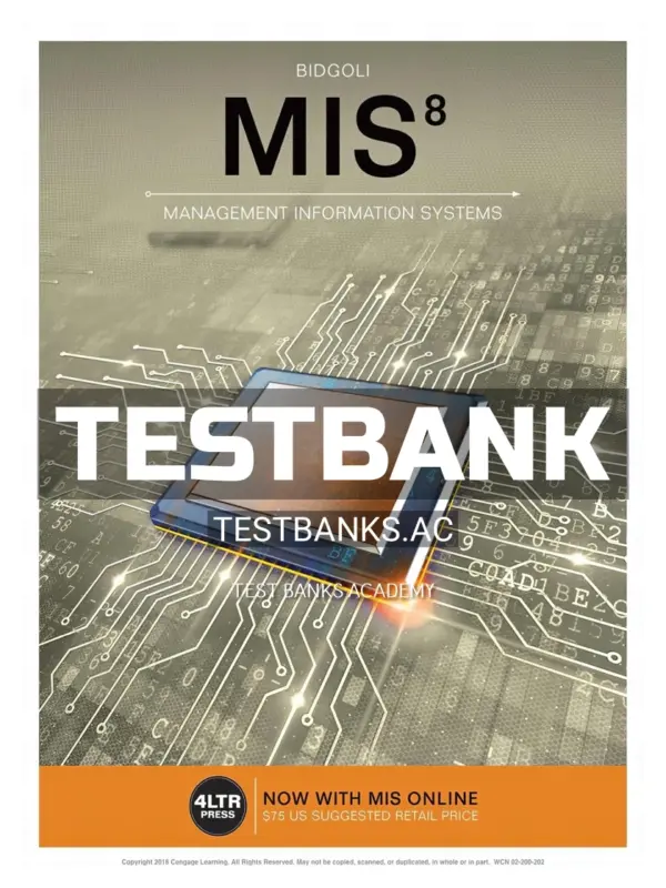 Test Bank for MIS 8th Edition by Bidgoli