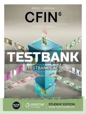 Test Bank for CFIN 6th Edition by Besley