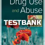 Test Bank for Drug Use and Abuse 8th Edition by Maisto