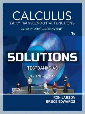 Solutions Manual for Calculus Early Transcendental Functions 7th Edition by Larson
