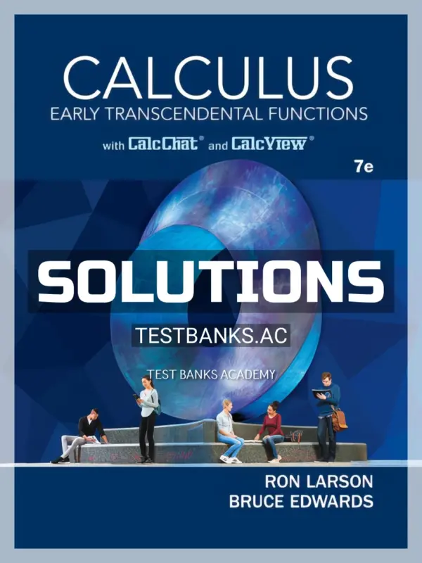 Solutions Manual for Calculus Early Transcendental Functions 7th Edition by Larson