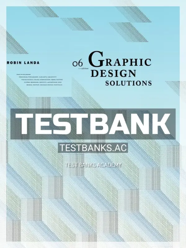 Test Bank for Graphic Design Solutions 6th Edition by Landa