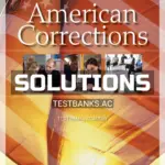 Solutions Manual for American Corrections 12th Edition by Clear