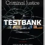 Test Bank for Ethical Dilemmas and Decisions in Criminal Justice 10th Edition by Pollock