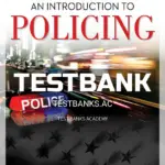 Test Bank for Introduction to Policing 9th Edition by Dempsey