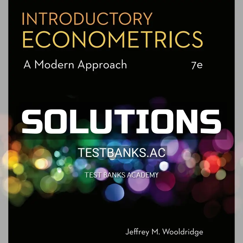Solutions Manual for Introductory Econometrics A Modern Approach