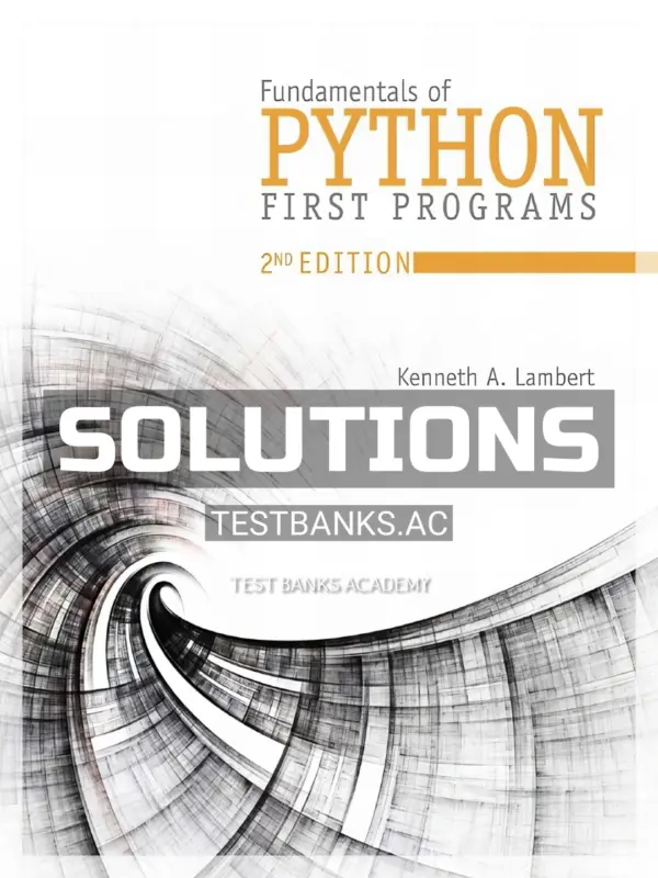Solutions Manual for Fundamentals of Python First Programs 2nd Edition by Lambert