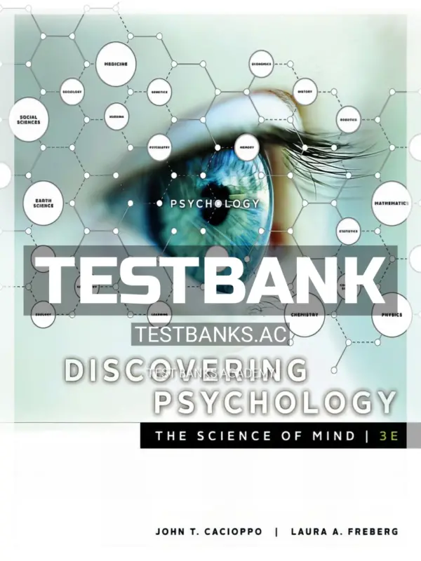 Test Bank for Discovering Psychology The Science of Mind 3rd Edition by Cacioppo