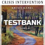Test Bank for Guide to Crisis Intervention 6th Edition by Kanel