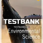 Test Bank for Environmental Science 16th Edition by Miller