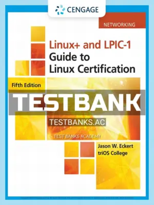Test Bank for Linux and LPIC-1 Guide to Linux Certification 5th Edition by Eckert