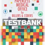 Test Bank for Paperless Medical Office for Billers and Coders Using Harris CareTracker 2nd Edition by Tracker