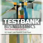 Test Bank for Business Ethics 12th Edition by Ferrell