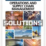 Solutions Manual for Operations and Supply Chain Management 1st Edition by Collier