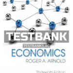 Test Bank for Economics 13th Edition by Arnold