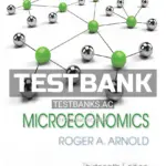 Test Bank for Microeconomics 13th Edition by Arnold