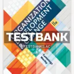 Test Bank for Organization Development and Change 11th Edition by Cummings