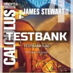 Test Bank for Calculus Concepts and Contexts Enhanced Edition 4th Edition by Stewart