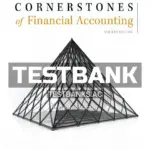 Test Bank for Cornerstones of Financial Accounting 4th Edition by Rich