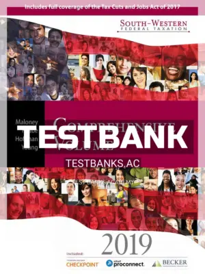 Test Bank for South Western Federal Taxation 2019 Comprehensive 42nd Edition by Maloney