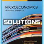 Solutions Manual for Microeconomics Principles & Policy 14th Edition by Baumol