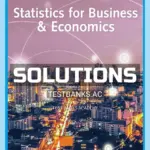 Solutions Manual for Statistics for Business & Economics 14th Edition by Anderson