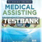 Test Bank for Medical Assisting Administrative & Clinical Competencies Update 8th Edition by Blesi