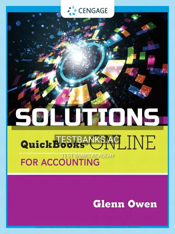 Solutions Manual for Using QuickBooks Online for Accounting 3rd Edition by Owen