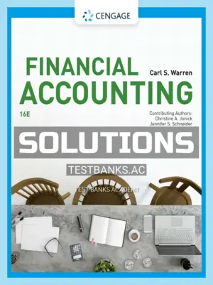 Solutions Manual for Financial Accounting 16th Edition by Warren