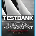 Test Bank for Strategic Management Theory & Cases An Integrated Approach 13th Edition by Hill