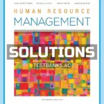 Solutions Manual for Human Resource Management 16th Edition by Valentine