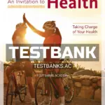 Test Bank for Invitation to Health Taking Charge of Your Health Brief Edition 11th Edition by Hales