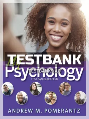 Test Bank for My Psychology 1st Edition by Pomerantz