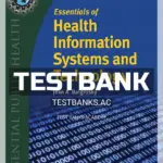 Test Bank for Essentials of Health Information Systems and Technology 1st Edition by Balgrosky