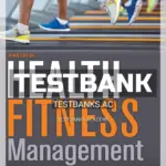 Test Bank for Health Fitness Management 3rd Edition by Bates