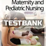 Test Bank for Maternity and Pediatric Nursing 3rd Edition by Ricci