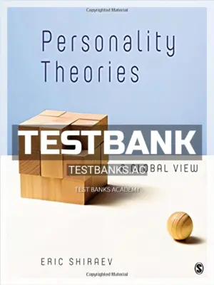 Test Bank for Personality Theories A Global View 1st Edition by Shiraev