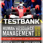 Test Bank for Human Resource Management Functions Applications and Skill Development 2nd Edition by Lussier