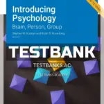 Test Bank for Introducing Psychology Brain Person Group 5 1 5th Edition by Kosslyn