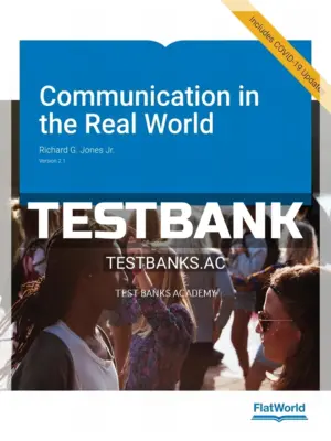 Test Bank for Communication in the Real World 2 1 2nd Edition by Jones