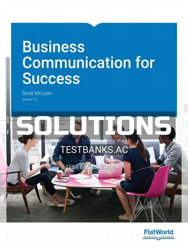 Solutions Manual for Business Communication for Success Vesrion 2 0 2nd Edition by McLean