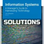 Solutions Manual for Information Systems A Managers Guide to Harnessing Technology Version 5 0 5th Edition by Gallaugher