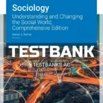 Test Bank for Sociology Understanding and Changing the Social World Comprehensive Edition Version 2 0 2nd Edition by Barkan